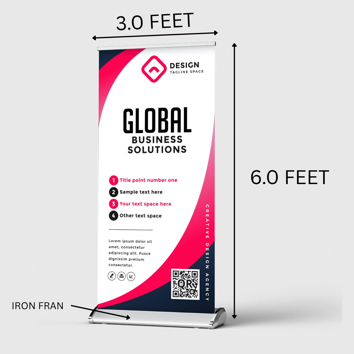 ROLL UP STANDEE (IRON BODY) LARGE -3.0 X 6.0 FEET